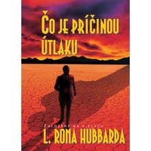 Čo je príčinou útlaku - L. Ron Hubbard