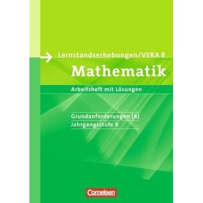 Lernstandserhebungen / VERA 8 Mathematik, Grundanforderungen A