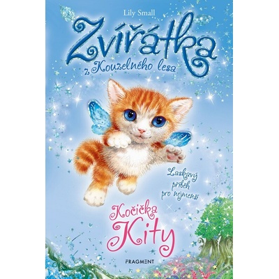 Zvířátka z Kouzelného lesa - Kočička Kity