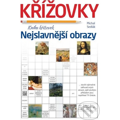 Nejslavnější obrazy - Kniha křížovek