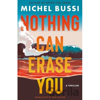 Nothing Can Erase You - Michel Bussi