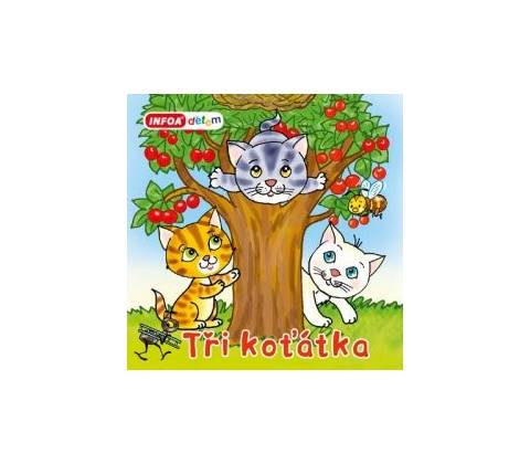 Tři koťátka