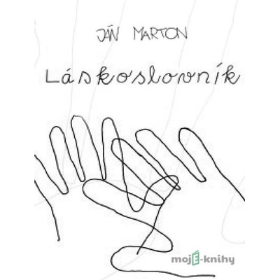 Láskoslovník - Ján Marton
