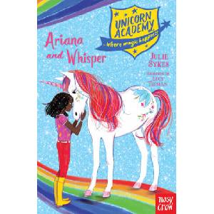 Unicorn Academy: Ariana and Whisper | Julie Sykes (ISBN: 9781788004565)