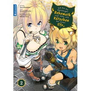 Ich bin ein mächtiger Behemoth und lebe als Kätzchen bei einer Elfe 02 | Taro Sinonome, Mitsuki Yano (ISBN: 9783963588839)