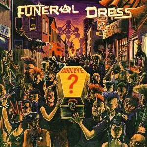 Funeral Dress - Goodbye? (LP) (5904224874223)