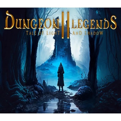 Dungeon Legends 2: Tale of Light and Shadow