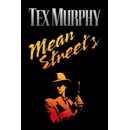 Tex Murphy Mean Streets