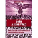 Oběti a jejich vrazi - Stanislav Motl