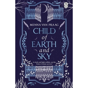 Child of Earth & Sky | Menna van Praag (2024)