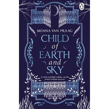 Image 1 of Child of Earth & Sky | Menna van Praag