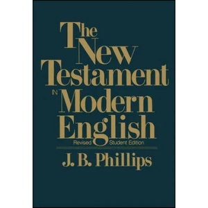 New Testament in Modern English-OE-Student | J. B. Phillips (ISBN: 9780684826387)