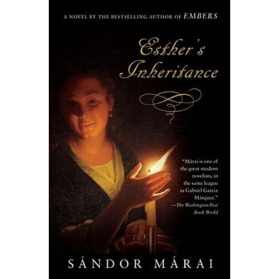 Esthers Inheritance Marai SandorPaperback