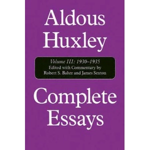 Complete Essays | Aldous Huxley (ISBN: 9781566633475)