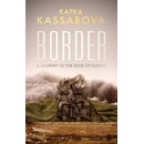Border - Kapka Kassabova