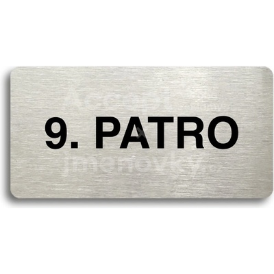 ACCEPT Piktogram 9. PATRO - stříbrná tabulka - černý tisk bez rámečku