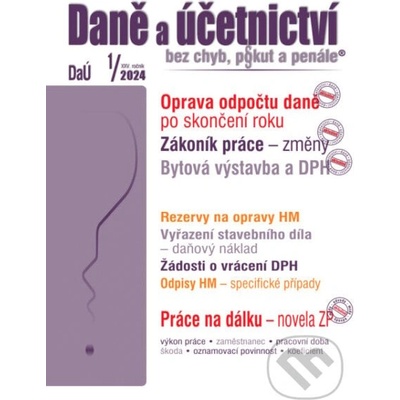 Daně a účetnictví bez chyb, pokut a penále č. 1 / 2024 - Oprava poměrného odpočtu daně po skončení roku - Poradce s.r.o.