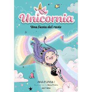 Unicornia 2 - Una fiesta del revés | ANA PUNSET (2022)
