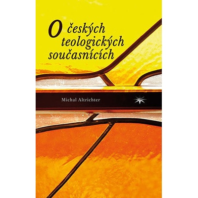 O českých teologických současnících - Michal Altrichter