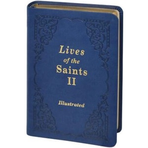 Lives of the Saints II | Catholic Book Publishing Corp (ISBN: 9781947070684)