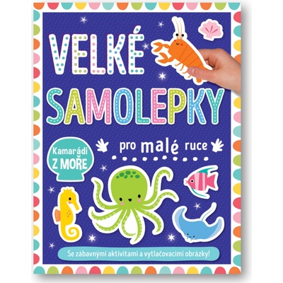 Velké samolepky pro malé ruce Kamarádi z moře – Sleviste.cz