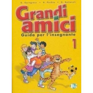 Grandi Amici | Herbert Puchta, Gunter Gerngross, Giorgia Rettaroli (ISBN: 9788853601476)