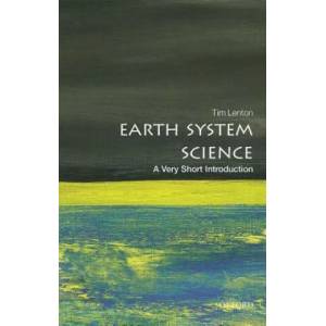Earth System Science: A Very Short Introduction (ISBN: 9780198718871)