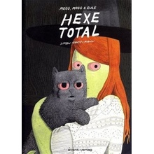 Hexe Total. Bd.1 - Hanselmann, Simon