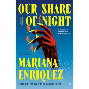 OUR SHARE OF NIGHT (ISBN: 9780451495150)