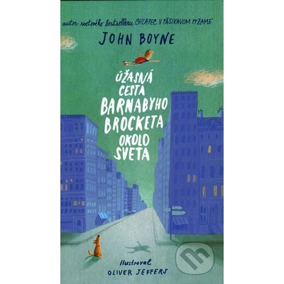 Úžasná cesta Barnabyho Brocketa okolo sveta - brož. Boyne John