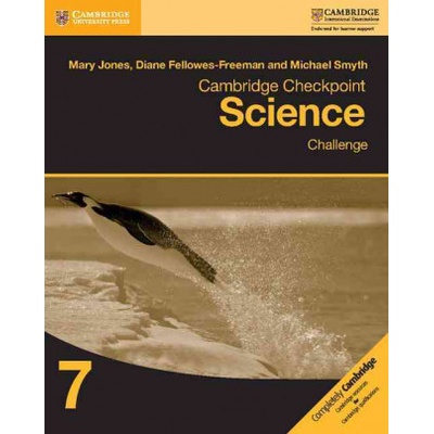 Cambridge Checkpoint Science Challenge Workbook 7 Jones Mary
