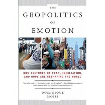 The Geopolitics of Emotion