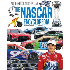 The NASCAR Encyclopedia | Priyanka Lamichhane (ISBN: 9781098294441)