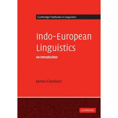 Indo-European Linguistic - J. Clackson, T. Meissner