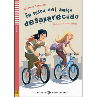 Lecturas ELI Adolecentes 1 EN BUSCA DEL AMIGO DESAPARECIDO + CD
