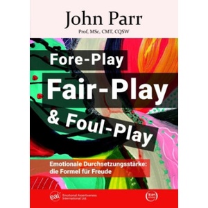 Fore-Play, Fair-Play und Foul-Play | Frank Schöfisch, Uta Nachbaur (ISBN: 9783347942714)