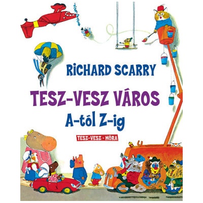 Tesz-vesz város A-tól Z-ig