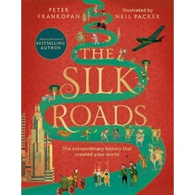 The Silk Roads - Peter Frankopan