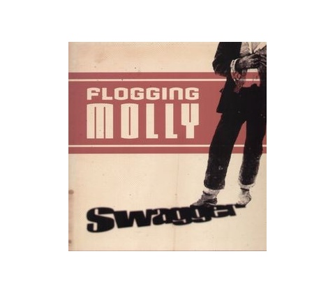 FLOGGING MOLLY: SWAGGER -REISSUE- LP