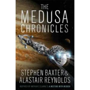 Medusa Chronicles | Alastair Reynolds, Stephen Baxter (ISBN: 9781473210202)