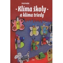 Klíma školy a klíma triedy - Erich Petlák