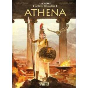 Mythen der Antike: Athene | Clotilde Bruneau (ISBN: 9783987210198)