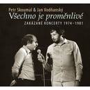 Petr Skoumal, Jan Vodňanský - Všechno je proměnlivé / Zakázané koncerty 1974-1981 CD