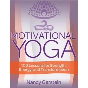 Motivational Yoga | Nancy Gerstein (ISBN: 9781492588207)