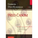 Pred časom - Didi-Huberman