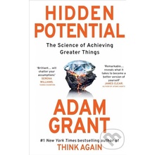 Hidden Potential - Adam Grant