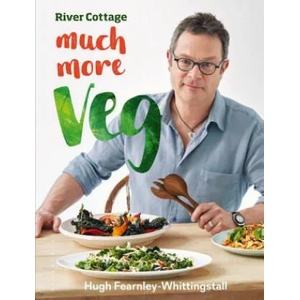 River Cottage Much More Veg (ISBN: 9781408869000)