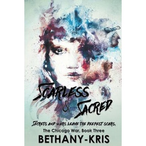 Scarless & Sacred | Bethany-Kris (ISBN: 9781988197050)