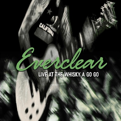 EVERCLEAR - LIVE AT THE WHISKY A GO GO LP