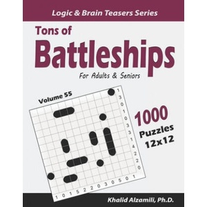 Tons of Battleships for Adults & Seniors: 1000 Puzzles (12x12) | Khalid Alzamili (ISBN: 9781658026406)